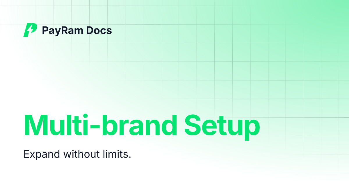 Multi-brand Setup | PayRam Docs