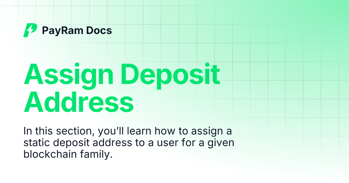 Assign Deposit Address | PayRam Docs