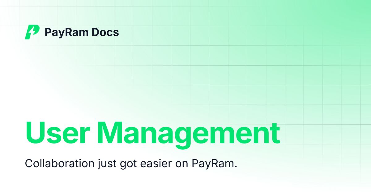 User Management | PayRam Docs