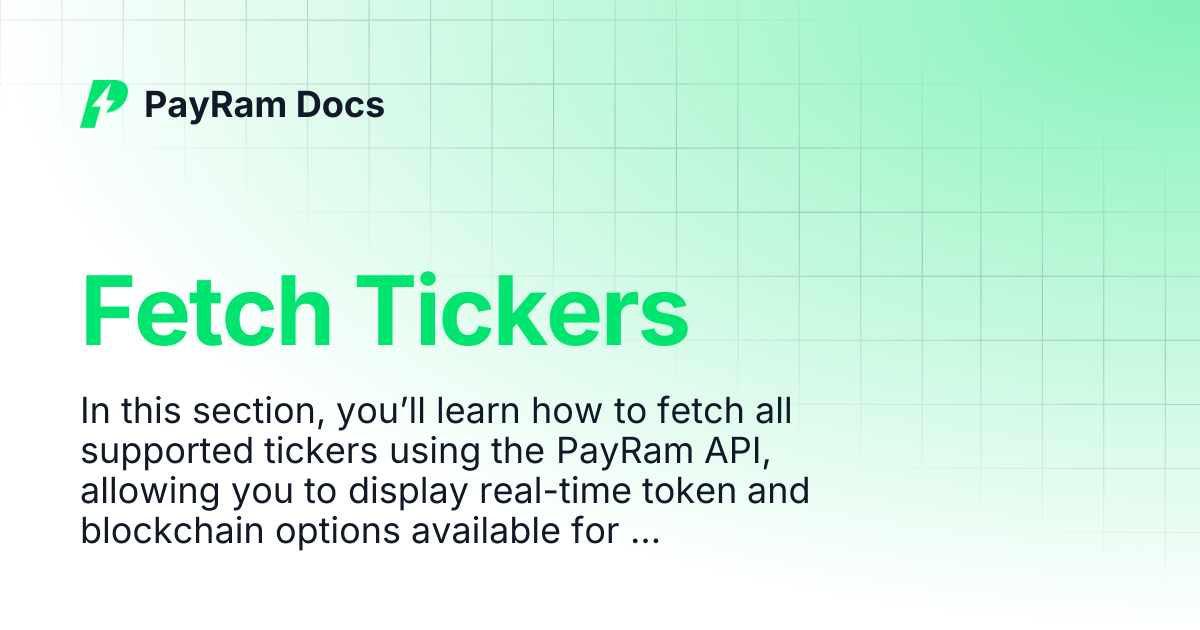 Fetch Tickers | PayRam Docs