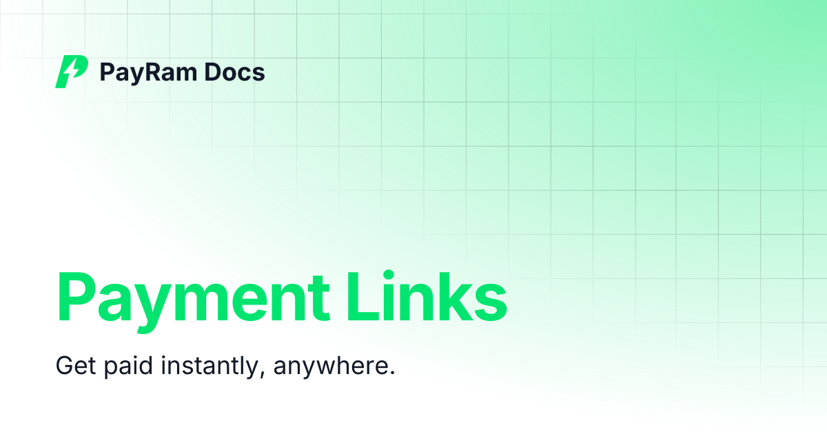 Payment Links | PayRam Docs
